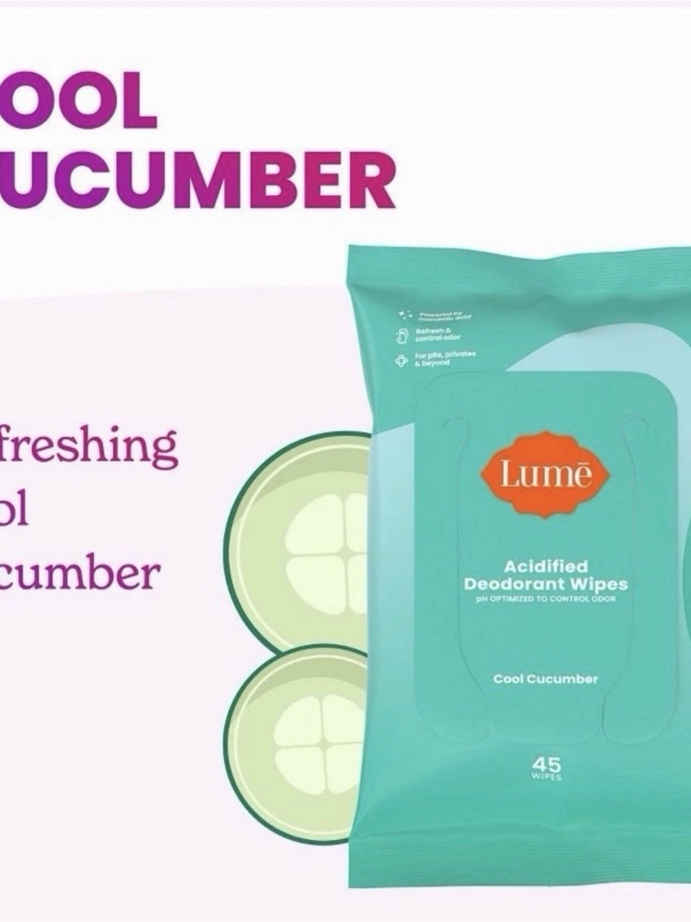 LUME Deodorant Wipes Cool Cucumber ~ 45 Flushable Wipes ~ New / Sealed
